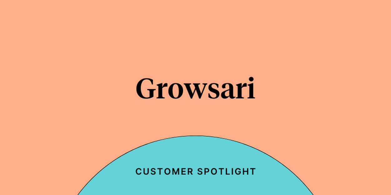 Growsari customer spotlight