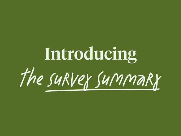 Introducing the survey summary