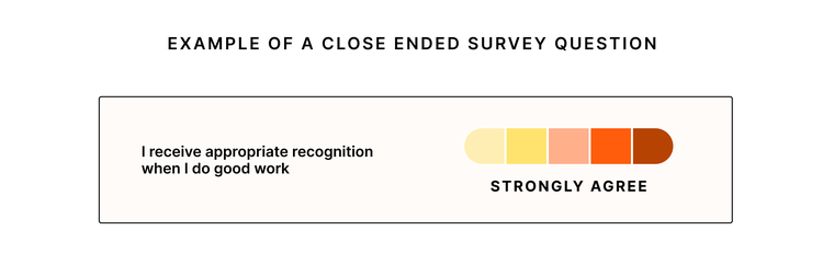 Example of a close ended survey question