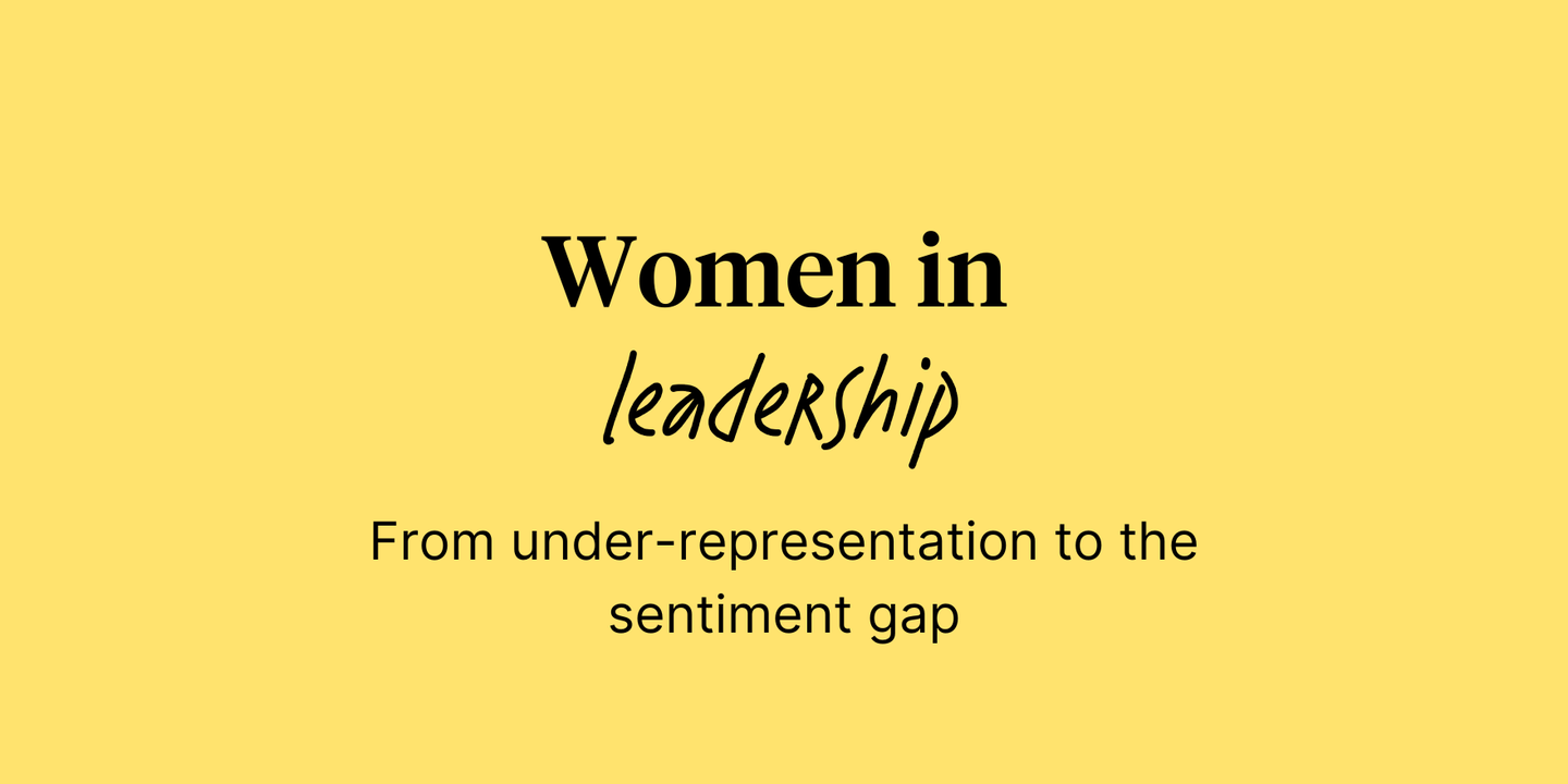 Women in leadership: At the table but getting scraps