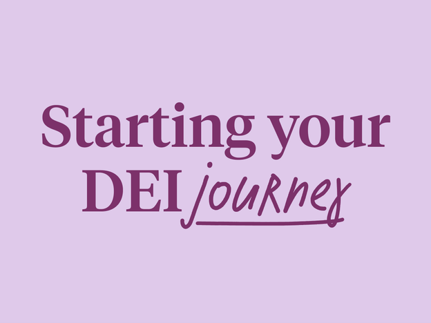 Starting your DEI journey