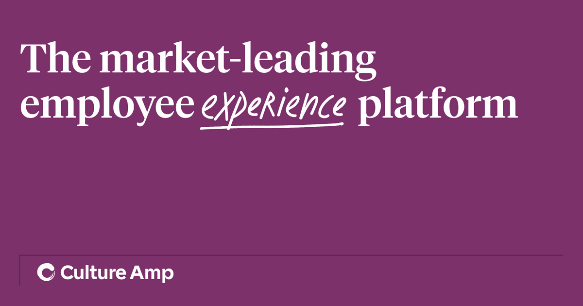 Culture Amp: The market-leading employee experience platform