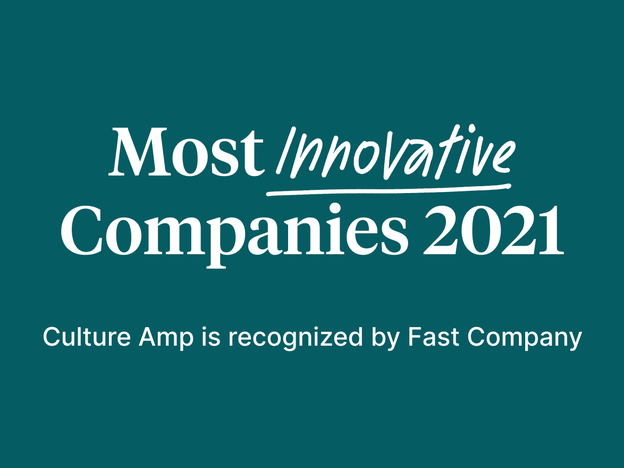 Blog - (feature) Culture Amp's innovative approach recognized by Fast Company