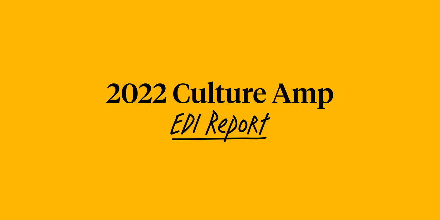 2022 Culture Amp EDI Report