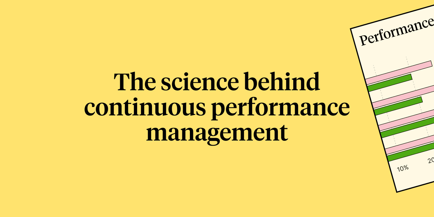 The science behind continuous performance management