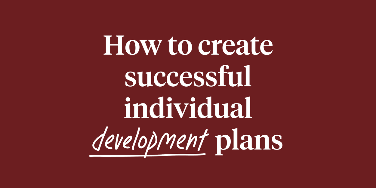 White text reading "How to create successful individual development plans" over a maroon background