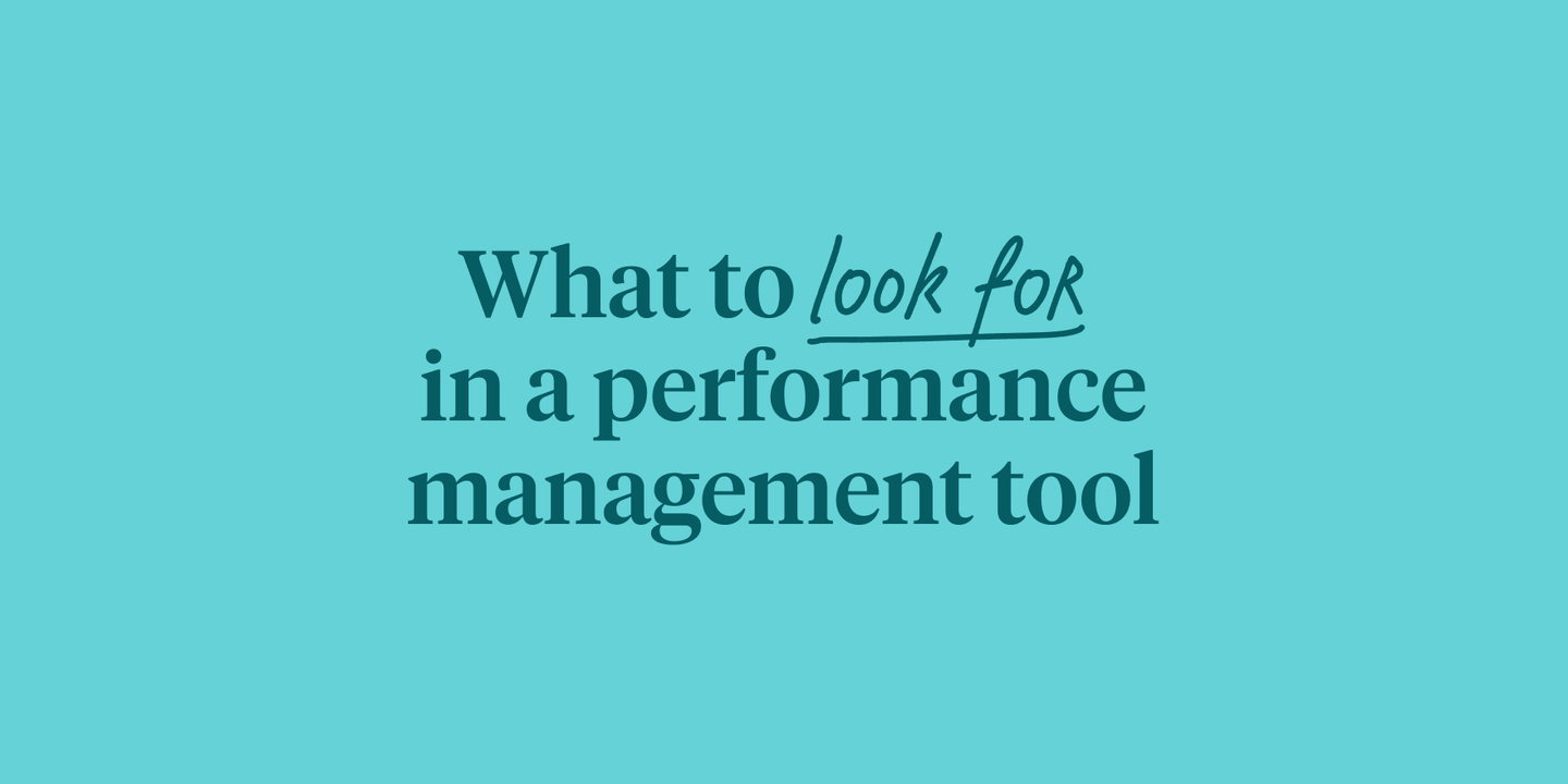 What to look for in a performance management tool